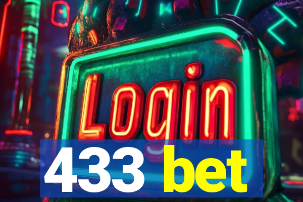 433 bet